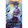 Roselia and the Ancient Warriors