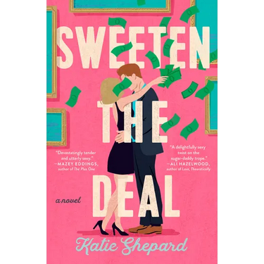 Sweeten the Deal