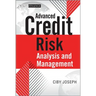 Advanced Credit Risk Analysis and Management