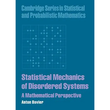 Statistical Mechanics of Disordered Systems: A Mathematical Perspective
