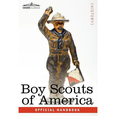 Boy Scouts of America: The Official Handbook for Boys, Seventeenth Edition