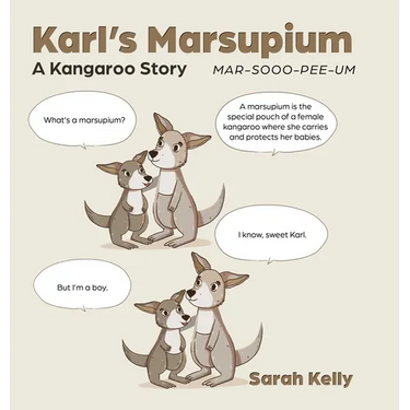 Karl's Marsupium: A Kangaroo Story