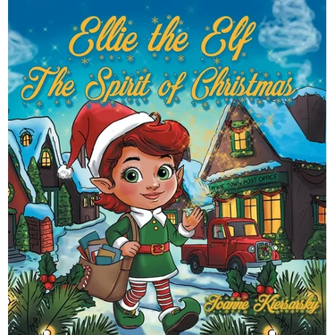 Ellie the Elf - The Spirit of Christmas