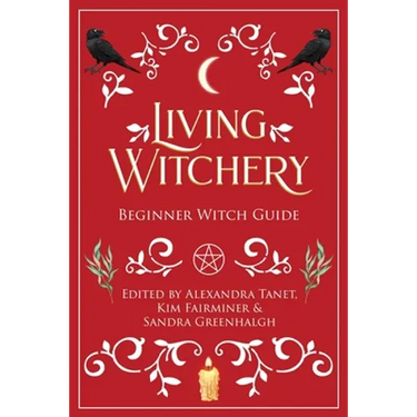 Living Witchery Beginner Witch Guide