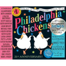 Philadelphia Chickens: The 21st Anniversary Edition