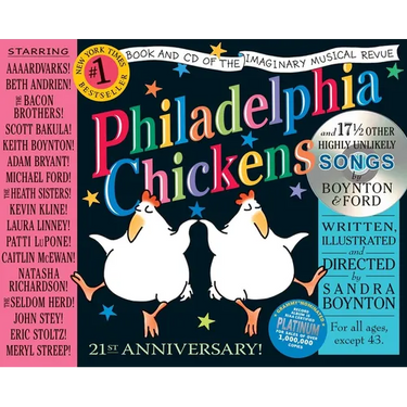 Philadelphia Chickens: The 21st Anniversary Edition