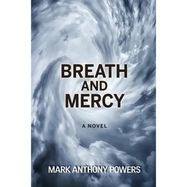 Breath and Mercy