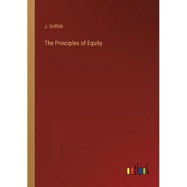 The Principles of Equity