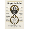 Super-Infinite: The Transformations of John Donne