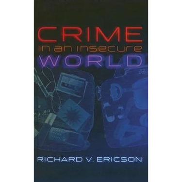 Crime in an Insecure World