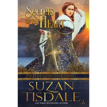Secrets of the Heart: Book One of The MacCallens and Randalls