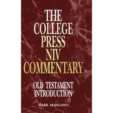 College Press NIV Commentary: Old Testament Introduction