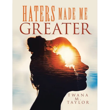 Haters Made Me Greater