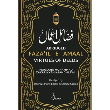 Fazail e Amaal - Virtues of Deeds - Abridged Edition