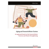 Aging and Sensorio Motor System - An approach based on the Sensorio Motor: Exercise and Muscle Strengthening