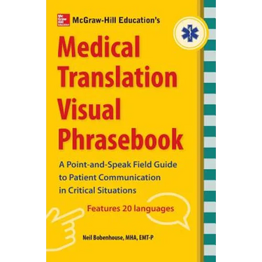 McGraw-Hill's Medical Translation Visual Phrasebook PB