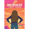 Rise Resolute, Little Hearts
