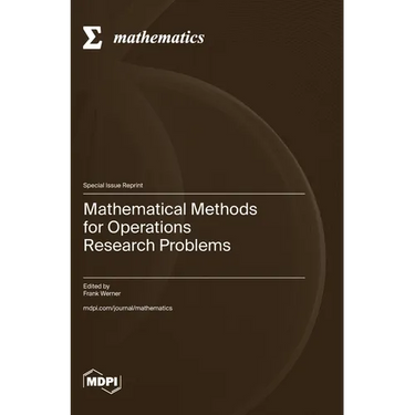 Mathematical Methods for Operations Research Problems