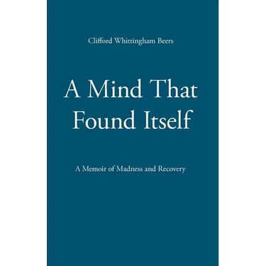 A Mind That Found Itself