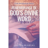 Remembrance of God's Divine Word