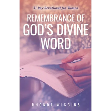 Remembrance of God's Divine Word