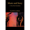 Music and Story: A Two-Part Invention