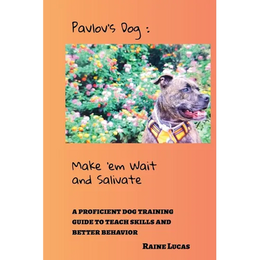 Pavlov's Dog: Make 'em Wait and Salivate