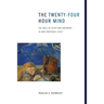 The Twenty-Four Hour Mind: The Role of Sleep and Dreaming in Our Emotional Lives