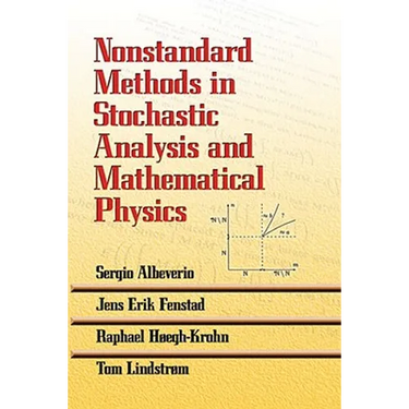 Nonstandard Methods in Stochastic Analysis and Mathematical Physics