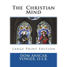The Christian Mind: Large Print Edition