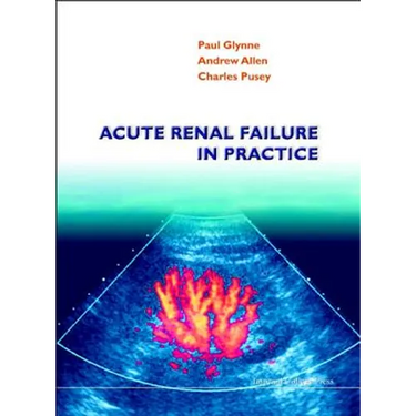 Acute Renal Failure in Practice