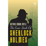 The Case-Book of Sherlock Holmes