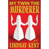 My Twin the Murderer