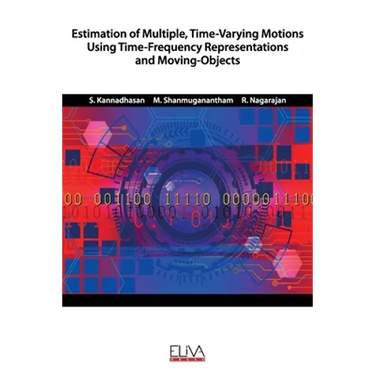 Estimation of Multiple, Time-Varying Motions Using Time-Frequency Representations and Moving-Objects