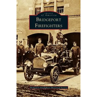 Bridgeport Firefighters