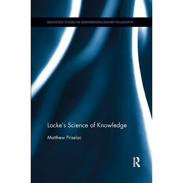 Locke's Science of Knowledge