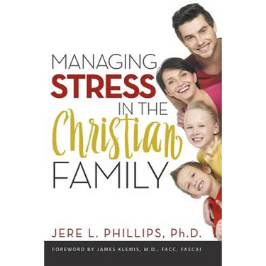 Managing Stress in the Christian Family