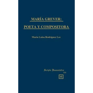 María Grever: Poeta Y Compositora