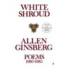 White Shroud: Poems 1980-1985