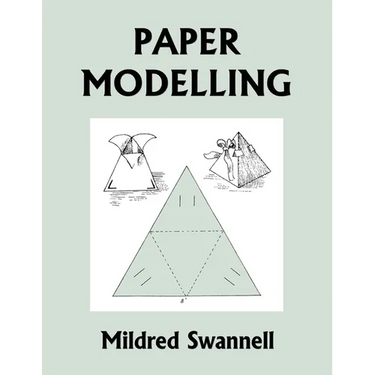 Paper Modelling (Yesterday's Classics)