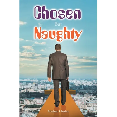 Chosen But Naughty