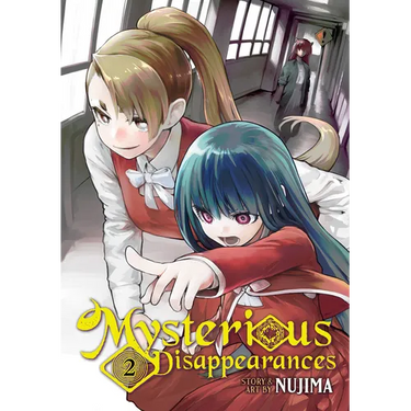 Mysterious Disappearances Vol. 2
