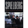 Spielberg: The Man, the Movies, the Mythology