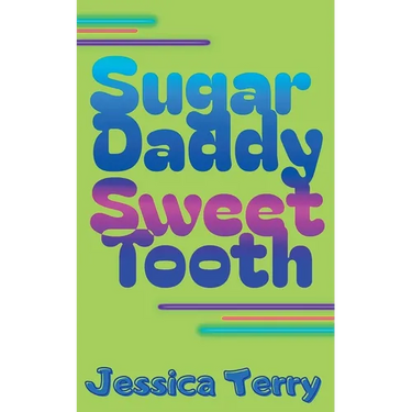 Sugar Daddy Sweet Tooth