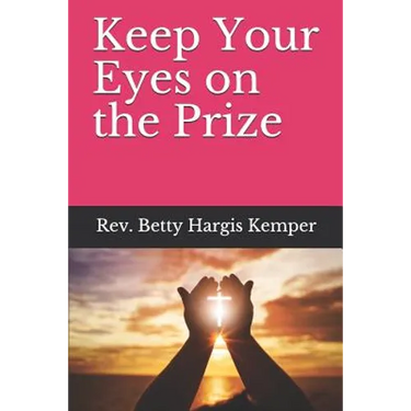 Keep Your Eyes on the Prize