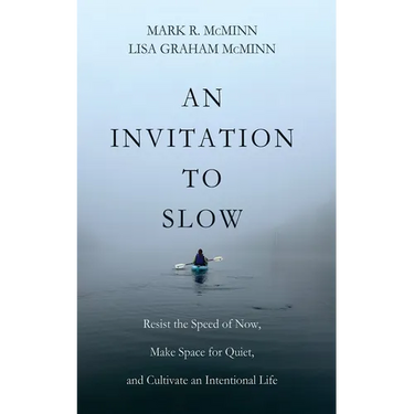 An Invitation to Slow