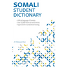 Somali Student Dictionary: English-Somali/ Somali-English