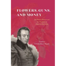 Flowers, Guns, and Money: Joel Roberts Poinsett and the Paradoxes of American Patriotism