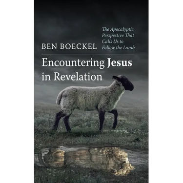 Encountering Jesus in Revelation
