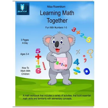 Learning Math Together: Fun With Numbers 1 - 5